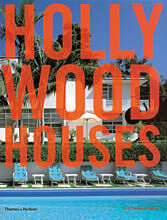 обложка книги Hollywood Houses книга Hollywood Houses, автор: Diane Dorrans Saeks, Tim Street-Porter